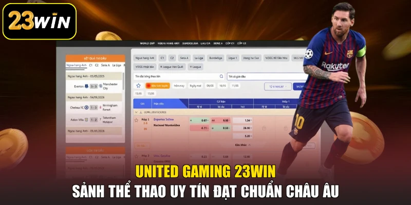 United Gaming 23win - Sảnh Thể Thao Uy Tín Đạt Chuẩn Châu Âu United Gaming 23win - Sảnh Thể Thao Uy Tín Đạt Chuẩn Châu Âu